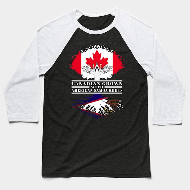 Canadian Grown With American samoa Roots canada American samoa Flag Tree Baseball T-Shirt by BramCrye